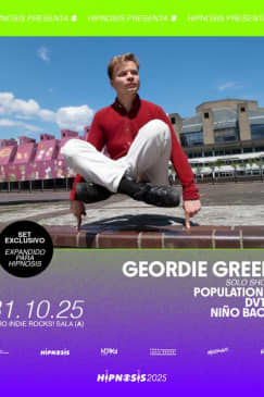 Hipnosis: Geordie Greep + Populatión II + DVTR