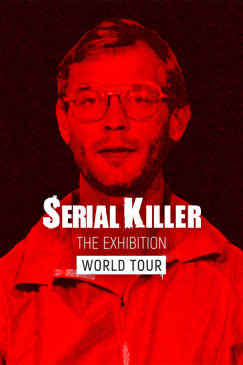 Serial Killer: L’exposition