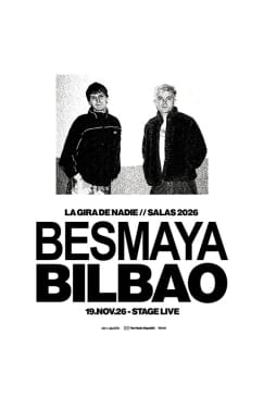 Gira Besmaya en Bilbao