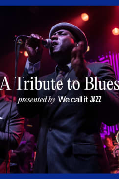 We call it Jazz: Tribute to The Blues