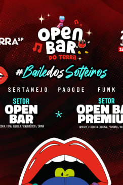 Open Bar do Terra Edição: Baile dos Solteiros 4.0
