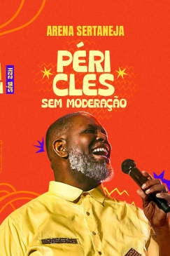 Show Péricles Sem Moderação no Arena Sertaneja