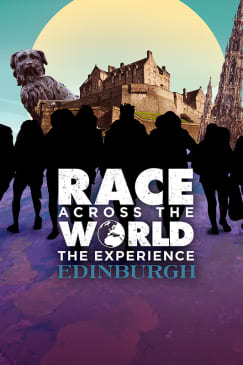 Race Across the World: The Experience Edinburgh