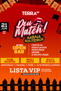 Deu Match Arraiá dos Solteiros - Open Bar do Terra SP