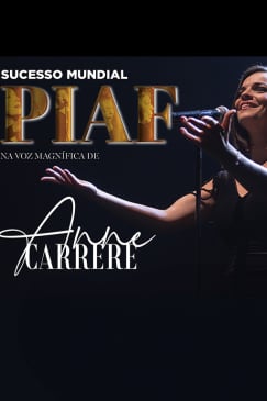 PIAF por ANNE CARRERE – “Non, je ne regrette rien” Com Tributo a Charles Aznavour”