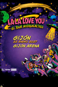 Gira La La Love You en Gijón Arena, Gijón 2027