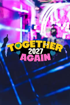 Together Again Festival 2027 — July 23 - 25