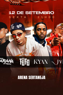 Show do MC Tuto, Kyan, DJ Arana e MC JVila no Arena Sertaneja