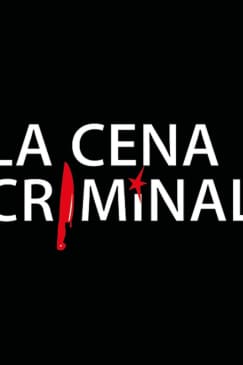 La Cena Criminal