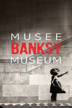 Le Musée Banksy : immersion dans l’oeuvre du street artist