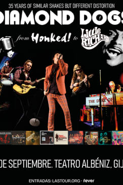Diamond Dogs en Teatro Albéniz, Gijón 2026