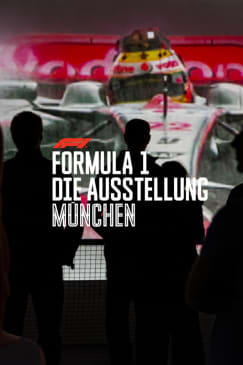 Die Formula 1® - Ausstellung - München