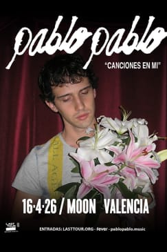 PABLOPABLO en Sala Moon, Valencia 2026