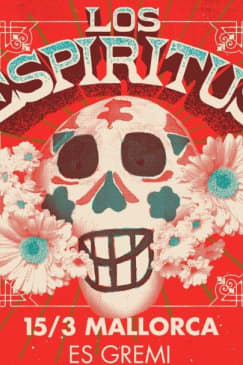 LOS ESPIRITUS in MALLORCA (ES GREMI CENTRE MUSICAL)