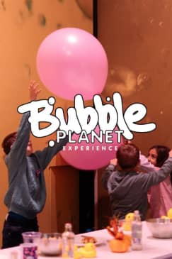 Bubble Planet: Una Experiencia Inmersiva - Cumpleaños