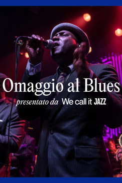 We call it Jazz: Omaggio al Blues Torino