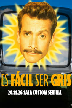 NO ES FÁCIL SER GRISON at Sala Custom, Seville 2026