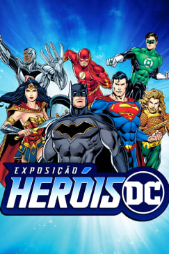 Exposição Heróis DC - Porto Alegre