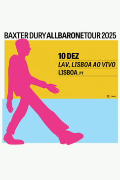 Baxter Dury, Lisboa 2025