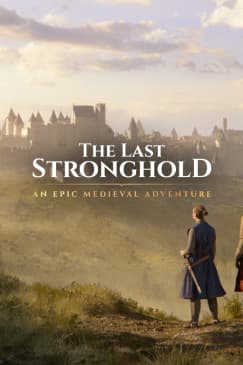 The Last Stronghold: An Epic Medieval Adventure