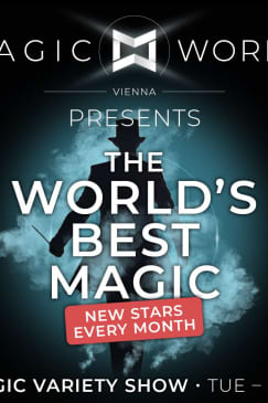 Magic World Vienna: The World's Best Magic