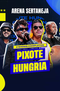 Show do Pixote e Hungria no Arena Sertaneja