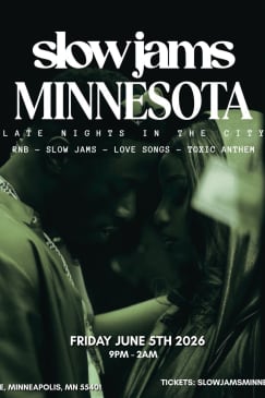 SLOW JAMS MINNESOTA - Late Night Slow Jams & RnB Party in Minneapolis