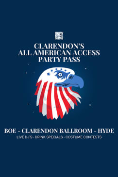 Clarendon's 4th of July All American Access Party Pass