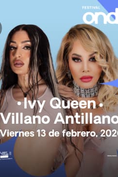 Ivy Queen / Villano Antillano - Ondas Festival Bogotá 2026