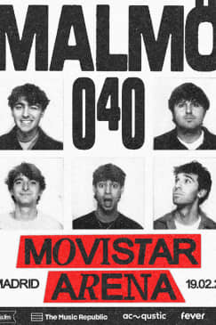 Malmö 040 en Movistar Arena, Madrid 2027