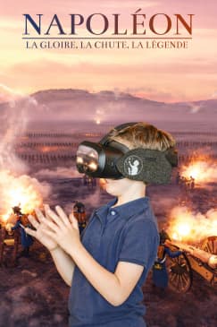 Napoléon, l'Épopée Immersive - une expérience en réalité virtuelle