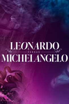 LEONARDO VERSUS MICHELANGELO