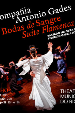 Compañía Antonio Gades - Bodas de Sangre & Suite Flamenca