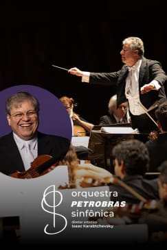Orquestra Petrobras Sinfônica - Concertos Clássicos