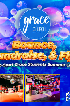 Bounce Empire - Grace Church Bounce, Fundraise, & Fly