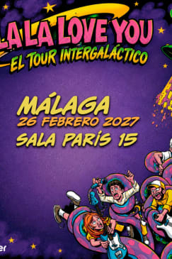 La La Love You Tour - Malaga - Paris 15