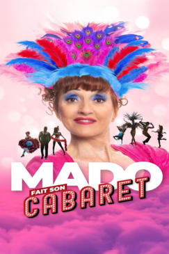 Mado fait son cabaret' at the Palais de l'Europe
