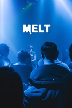 <MELT> Electronic Music DJ EVENT