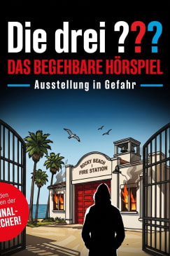 Die drei ??? – Das begehbare Hörspiel – Ausstellung in Gefahr