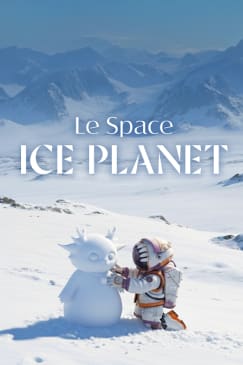 Le Space: ICE PLANET