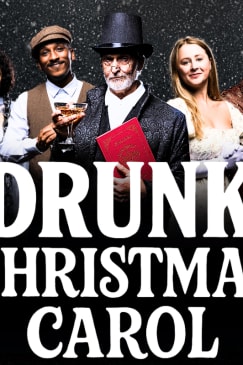 Drunk Christmas Carol: A Boozy Holiday Comedy