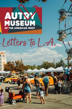 Love Letters to L.A. - Saga annuel de l'Autry
