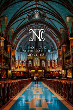 Basilique Notre-Dame de Montréal - Visite touristique