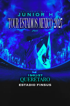 Junior H - “Tour Estadios México 2027” en Querétaro
