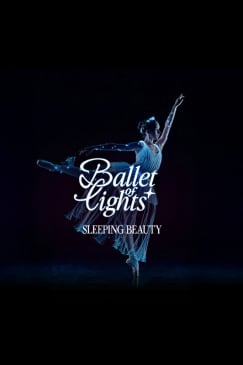 Ballet of Lights: La Bella Durmiente en un espectáculo deslumbrante - Lista de espera