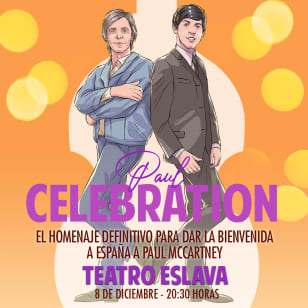 Paul Celebration en Teatro Eslava