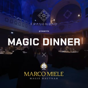 Magic Dinner | Marco Miele