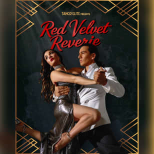 Red Velvet Reverie, a Tango Cabaret night