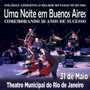 UMA NOITE EM BUENOS AIRES - 50 ANOS DE SUCESSOS