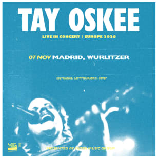 Tay Oskee at Wurlitzer, Madrid 2026